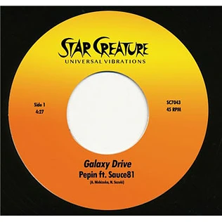 Pepin - Galaxy Drive Feat. Sauce81
