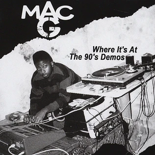 Mac G (IBM Nation) - Where It's At - The 90's Demos