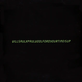 Will Saul & Paul Woolford - Your Time Is Up