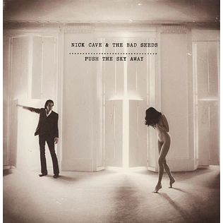 Nick Cave & The Bad Seeds - Push The Sky Away