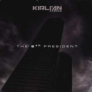 Kirlian Camera - The 8th President Black Vinyl Edition