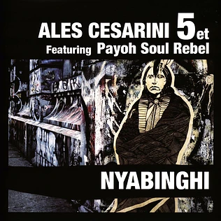 Ales Cesarini Feat. Payoh Soulrebel - Nyabinghi / Dandelion
