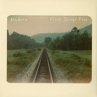 Hodera - First Things First