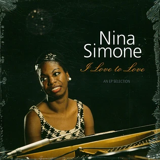 Nina Simone - I Love To Love-An Ap Selection