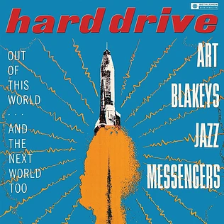Art Blakey & The Jazz Messengers - Hard Drive 2022 Remaster
