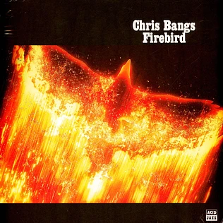 Chris Bangs - Firebird