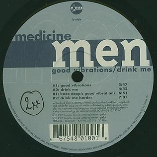Medicine Men - Good Vibrations / Drink Me