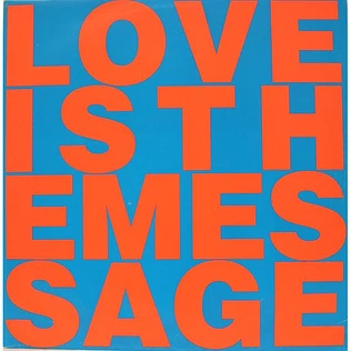 Love Inc. Featuring M.C. Noise - Love Is The Message