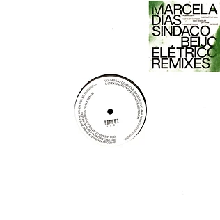 Marcela Dias Sindaco - Beijo Eletrico Remixes