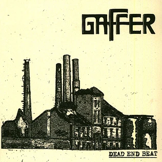 Gaffer - Dead End Beat