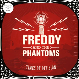 Freddy & The Phantoms - Times Of Division