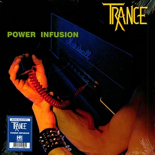 Trance - Power Infusion Blue Vinyl Edition