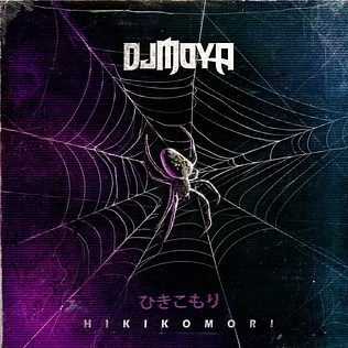 DJ Moya - Hikikomori Black Vinyl Edition