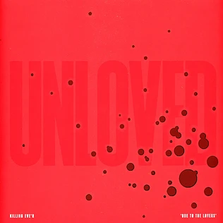 Unloved - Killing Eve'r "Ode To The Lovers"