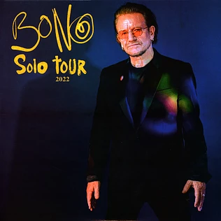 Bono - Solo Tour 2022 Live At The Orpheum Theatre San Francisco 2022