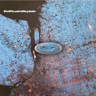Ed Rush - Skylab