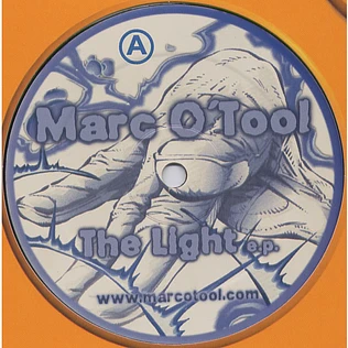Marc O'Tool - The Light E.P.