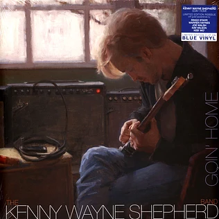 Kenny Wayne Shepherd - Goin' Home Blue Vinyl Edition