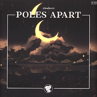 Slowburn - Poles Apart Colored Vinyl Edition