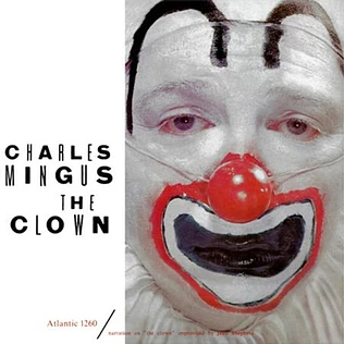 Charles Mingus - The Clown Mono Atlantic 75 Series