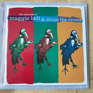 Stone The Crows, Maggie Bell - The Very Best Of Maggie Bell & Stone The Crows
