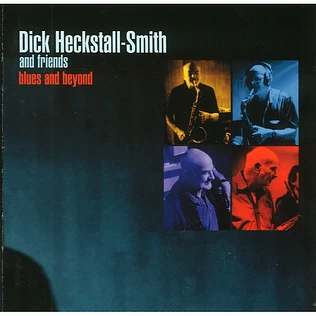 Dick Heckstall-Smith - Blues And Beyond