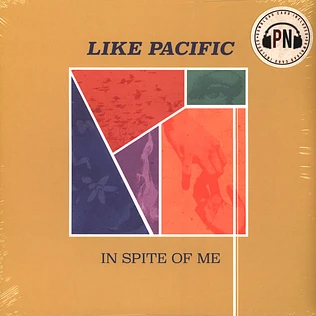 Like Pacific - In Spite Of Me
