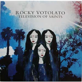 Rocky Votolato - Television Of Saints