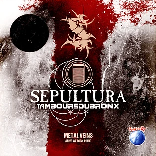 Sepultura - Metal Veins-Alive At Rock In Rio Limited Edition