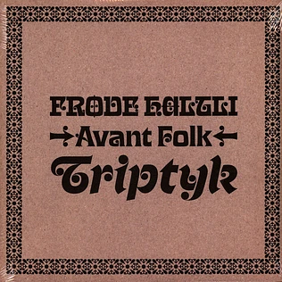 Frode Haltli - Avant Folk-Triptyk