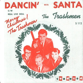 The Trashmen - Dancin' With Santa