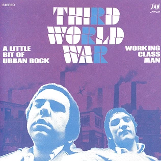 Third World War - A Little Bit Of Urban Rock Limited Edition Vinyl Edition