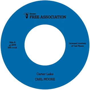Carl Moore - Carter Lake / Must Be The Beat