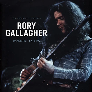 Rory Gallagher - Rockin'in 1992 Radio Broadcast Clear Vinyl Edition