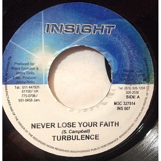 Turbulence - Never Lose Your Faith