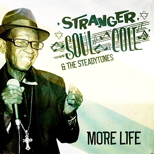Stranger Cole, The Steadytones - More Life
