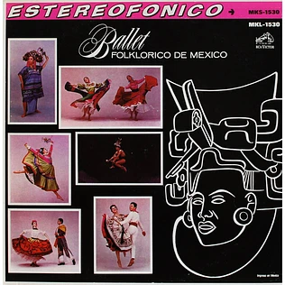 Ballet Folklorico De Mexico - Ballet Folklorico De Mexico