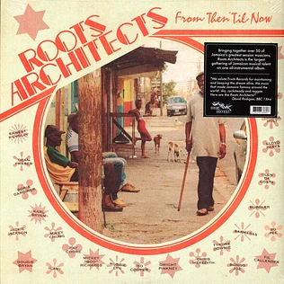 Roots Architects - From Then 'Til Now