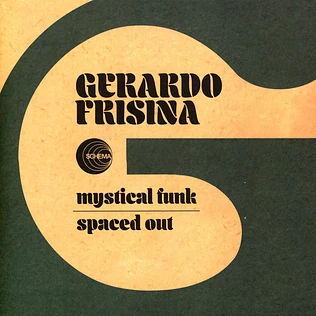 Gerardo Frisina - Mystical Funk / Spaced Out
