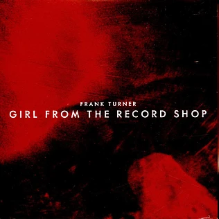 Frank Turner - Girl From The Record Shop Record Store Day 2024 Edition