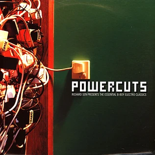 Richard Sen - Powercuts (The Essential B-Boy Electro Classics)