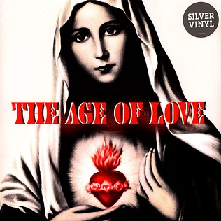 Age Of Love - The Age Of Love Silver Vinyl Edition