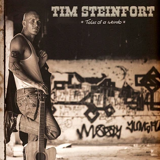 Tim Steinfort - Tales Of A Weirdo