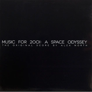 Alex North - OST Music For 2001: A Space Odyssey