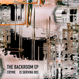 Cryme - The "Back Room" EP Colored Vinyl Edition