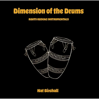 Nat Birchall - Dimensions Of The Drums