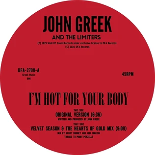 John Greek And The Limiters - I'm Hot For Your Body