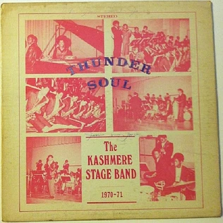 Kashmere Stage Band - Thunder Soul