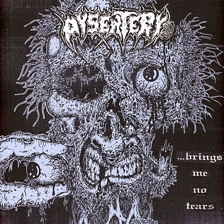 Dysentery - Brings Me No Tears Black Vinyl Edition