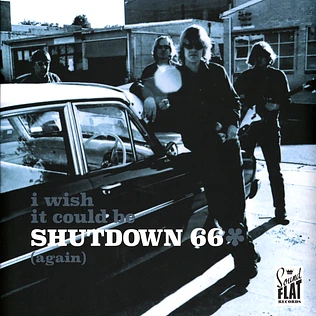Shutdown 66 - I Wish It Could Be Shutdown 66 Again